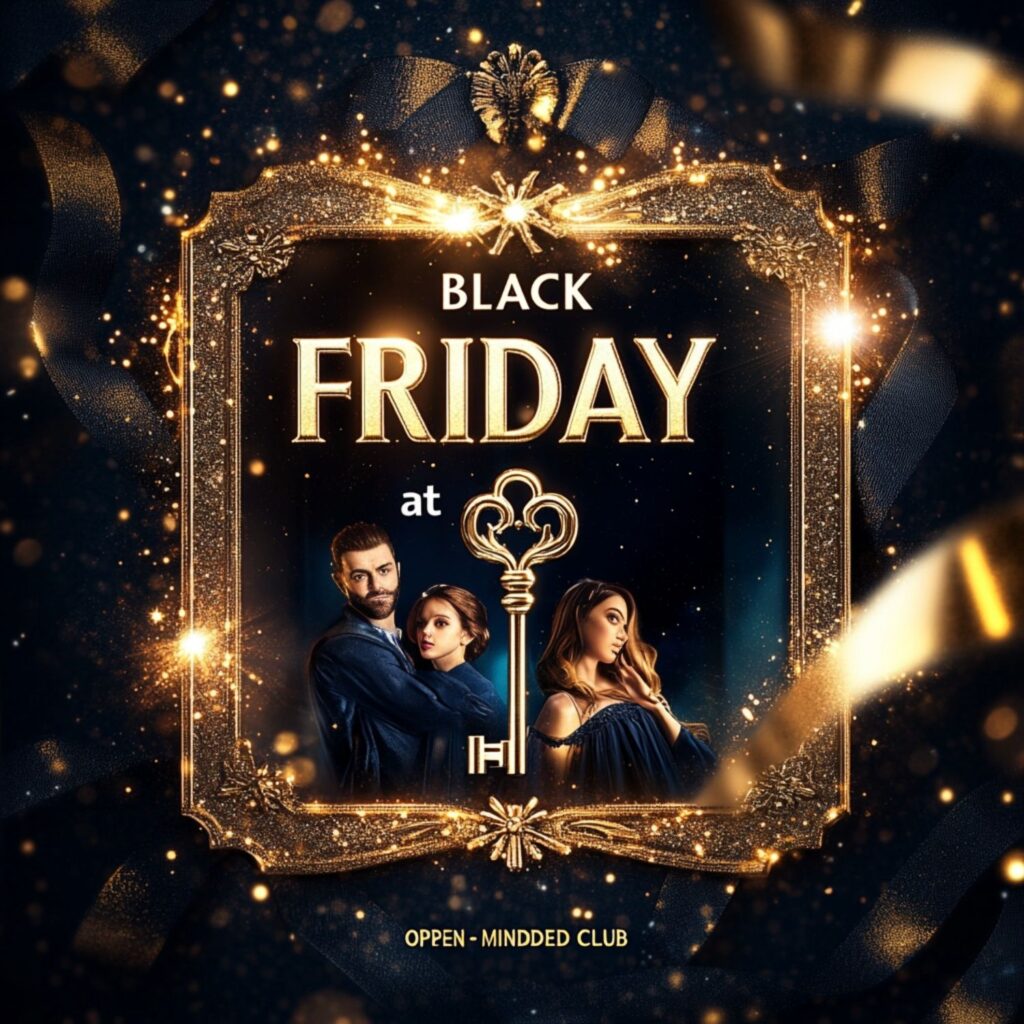 Cartel promocional de Black Friday en open-minded.club con un diseño elegante dorado y personajes en actitud seductora.